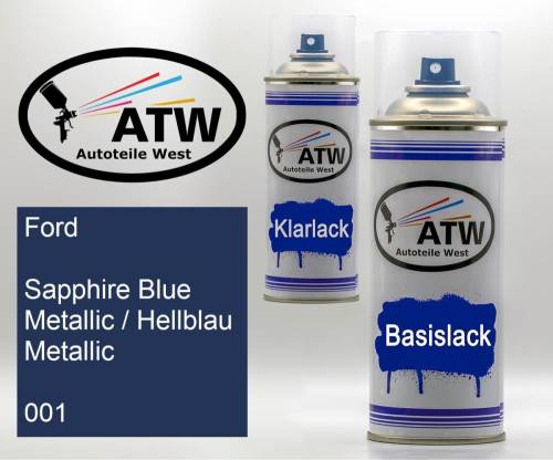 Ford, Sapphire Blue Metallic / Hellblau Metallic, 001: 400ml Sprühdose + 400ml Klarlack - Set, von ATW Autoteile West.